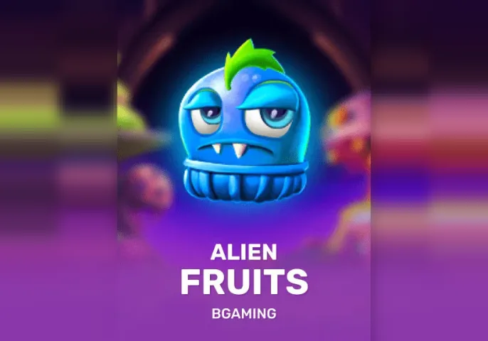 Alien Fruits