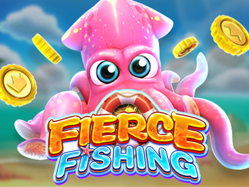 FIERCE FISHING