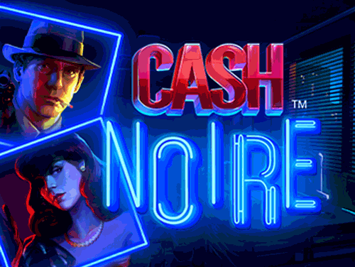 Cash Noire