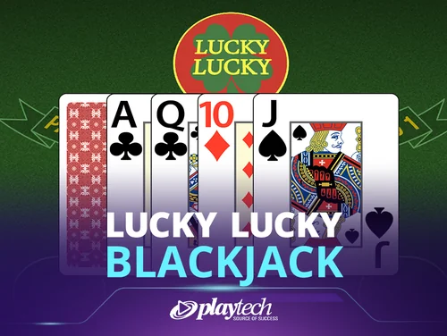 Lucky Lucky Blackjack
